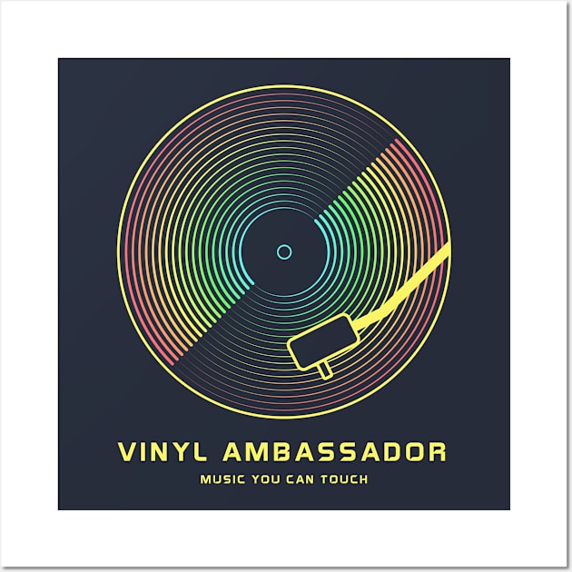 Vinyl Ambassador Wall Art by spicoli13